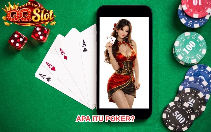 POKER Online – Kenali Permainan Kartu dan Cara Bermain 2 POKER